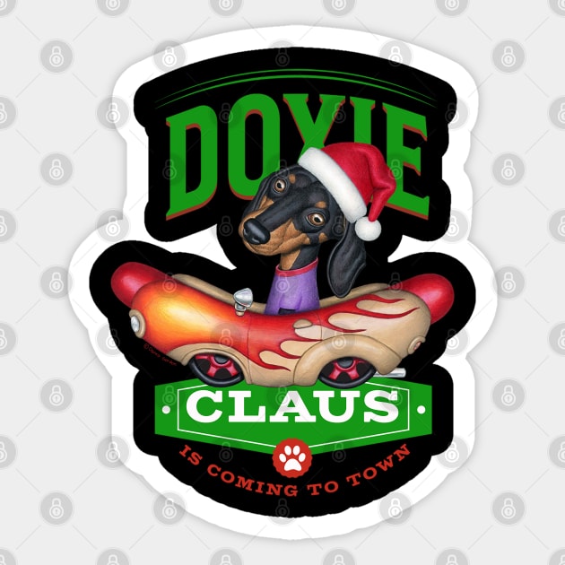 Doxie Claus Dachshund is coming to Town Sticker by Danny Gordon Art